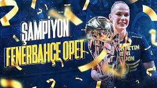  Şampiyonluk Kupası #SarıMelekler’in Ellerinde Yükseliyor!  Şampiyon Fenerbahçe Opet! 