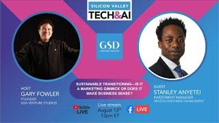 Gary Fowler & Stanley Anyetei: Sustainable Transitioning—Is It a Marketing Gimmick?