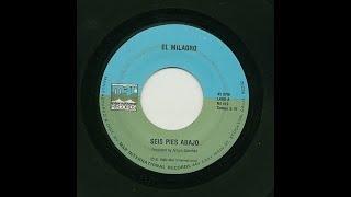 El Milagro - Seis Pies Abajo - Mar International Records mi-519-a