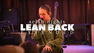 Lean Back (Extended) | JesusCo Selah Nights - Spontaneous Worship at the Jesus Co. House 9.15.23