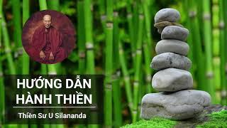 Hướng Dẫn Hành Thiền - Thiền Sư U Silananda