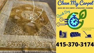 CleanMyCarpet-Wool Rug Cleaning. Sanitize and Disinfect! San Francisco Bay Area 415-370-3174