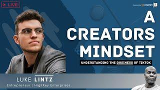Understanding The Business of TikTok | 1:1 w/ @HighKeyCo Founder, Luke Lintz