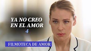 EL TRIÁNGULO AMOROSO MÁS MEMORABLE DE LA HISTORIA DE LOS MELODRAMAS | Ya no creo en el amor PARTE 4