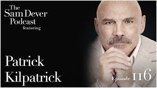 Hollywood Wisdom: A Legend's Guide to the Business of Moviemaking - Episode 116 - Patrick Kilpatrick