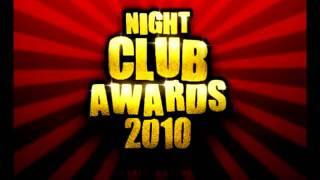 NIGHT CLUB AWARDS  2010