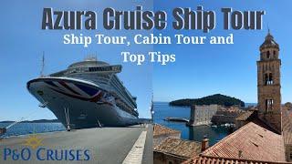 P&O AZURA CRUISE SHIP 2022: Ship Tour, Room Tour, Top Tips  | Becca and Soph