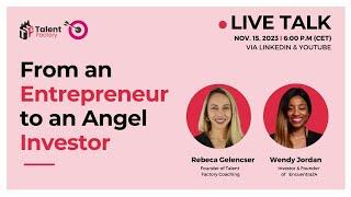 From Entrepreneur to an Angel Investor | Rebeca Gelencser