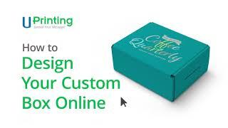 How to Design Your Custom Box Online | UPrinting