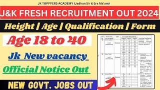 J&K Fresh Vacancy Out || Age, Qualification, Syllabus || Apply Online Hurry up