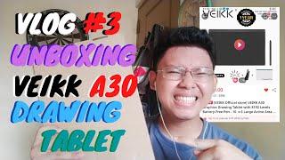 Vlog #3: Unboxing VEIKK A30 Graphic Drawing Tablet