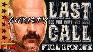 FTR With Dax Harwood full episode: ANXIETY, and announcement about the future of the show.