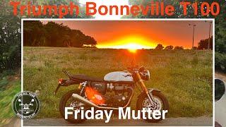 Triumph Bonneville T100 Friday Mutter