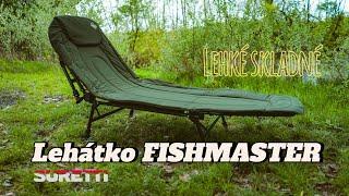 Lehátko Fishmaster /Suretti/EGERFISH/