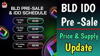 BLD Pre-Sale IDO Price & Supply Update ! Blove dapp token initial dex offering