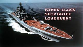 Kirov Heavy Nuclear Battlecruiser Live Event