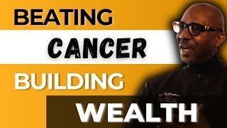 Cancer Survivor to Wealth Creator: Lorenzo’s Unstoppable Journey