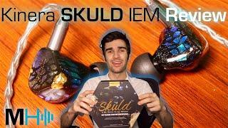 Kinera Audio IMPERIAL SKULD IEM - Review