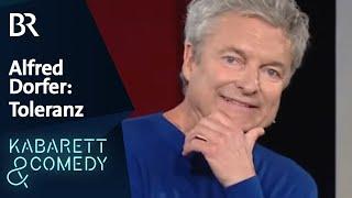 Alfred Dorfer: Toleranz ist kein Erfolgsrezept | schlachthof | BR Kabarett & Comedy