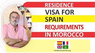  Residence visa for Spain | Requirements in Morocco 