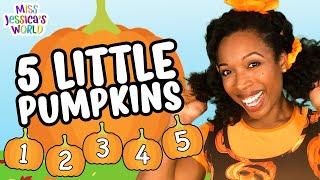 Five Little Pumpkins Song | Sing, Dance & Count | Autumn Halloween Music | Miss Jessica's World