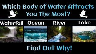 Pick A Body Of Water Spirit Has A Special & Specific Message For You!