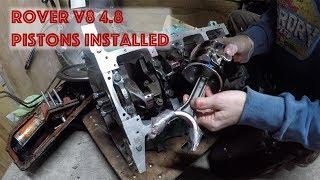 Matts Garage- Rover 4.6 V8 pistons go in. Eventually