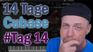 14 Tage Cubase -- Mein vierzehnter Tag