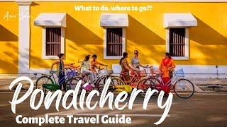 Pondicherry | Things to do in Pondicherry | Puducherry | पांडिचेरी | Pondicherry Tourist Places