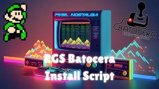 Pixel Nostalgia - RGS Batocera Install (Pixelfication) Script