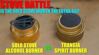 Trangia Spirit Burner vs Solo Stove Spirit Burner: Is the Solo Stove Worth More MONEY???