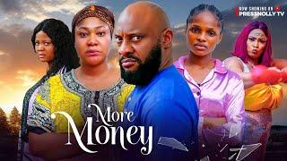 MORE MONEY (New Movie) YUL EDOCHIE, PRUDENCE SIMON, DIANA NYECHE 2024 NIGERIAN LATEST FULL MOVIES.