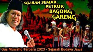 Gus Muwafiq Terbaru 2023 Sejarah Jawa Semar Petruk Gareng Bagong