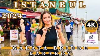 Istanbul Galata Bridge & Karakoy 4K Walking tour | Rainy Day, Foods, Cozy Cafe Bars | Aug 30th 2024