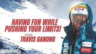 Pushing Your Limits | Travis Ganong