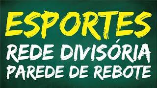 Esportes de Rede e Parede de rebote