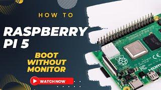 Raspberry Pi 5 OS Setup Tutorial: No Monitor Required | VNC on Raspberry Pi 5