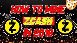 HOW TO MINE ZCASH IN 2018|#Tutorial