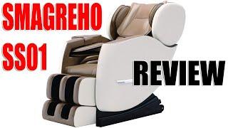 SMAGREHO SS01 Massage Chair Review