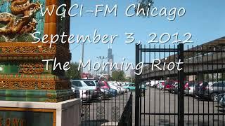 WGCI FM Chicago September 3, 2012