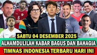  FULL KABAR BAGUS DAN BAHAGIA!! BERITA TIMNAS INDONESIA TERBARU HARI INI ~ SABTU 04 JANUARI 2025