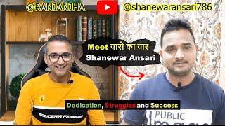 Meet Shanewar Ansari - A Saudi YouTuber -Dedication, Struggles and Success  @shanewaransari786