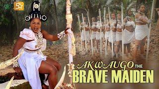 Akwaugo The Brave Maiden | This Epic Movie Is BASED ON A SHOCKING LIFE EVENT - African Movies