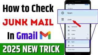 how to check junk mail in gmail | how to open junk folder in mobile | junk folder