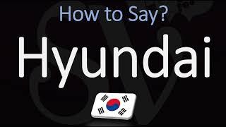 How to Pronounce Hyundai? (CORRECTLY) Korean Pronunciation