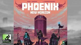 Phoenix New Horizon ►►► one of the best games at Essen Spiel this year!