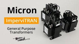 Micron ImperviTRAN Series General Purpose Transformers