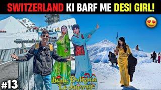 Bollywood's Favourite Mt. Titlis Tour in Switzerland 