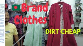 Buying Brand Name Clothes In Dhaka At Dirt Cheap Prices (Women's Clothes)