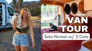 VAN TOUR: Solo Woman w/ 2 Cats (New Rig!)